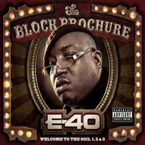 Álbum The Block Brochure: Welcome To The Soil 1,2, And 3 de E 40
