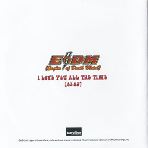 Álbum I Love You All The Time de Eagles Of Death Metal