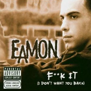 Álbum Fuck It de Eamon