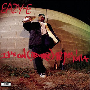 Álbum It's on 187um Killa de Eazy-E