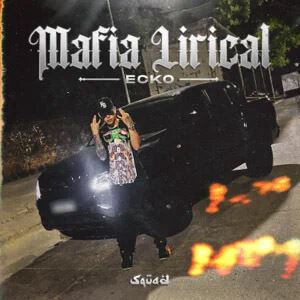 Álbum Mafia Lirical de Ecko