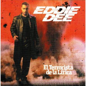 Álbum El Terrorista De La Lírica de Eddie Dee