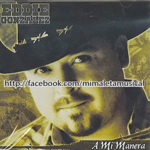 Álbum A Mi Manera de Eddie González