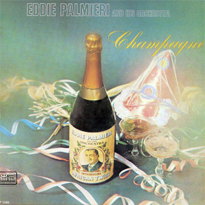 Álbum Champagne de Eddie Palmieri