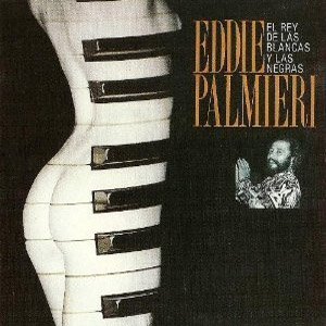 Álbum El Rey De Las Blancas Y Las Negras de Eddie Palmieri