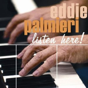 Álbum Listen Here de Eddie Palmieri