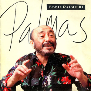 Álbum Palmas de Eddie Palmieri