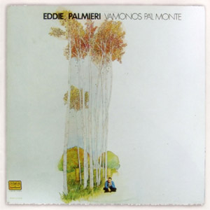 Álbum Vámonos Pa'l Monte de Eddie Palmieri