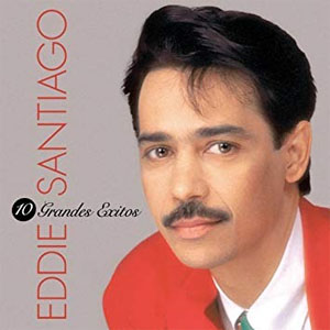 Álbum 10 Grandes Éxitos de Eddie Santiago
