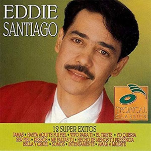 Álbum 12 Super Éxitos de Eddie Santiago