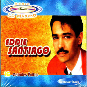 Álbum 16 Grandes Exitos de Eddie Santiago