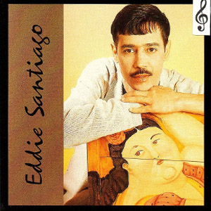 Álbum Eddie Santiago de Eddie Santiago