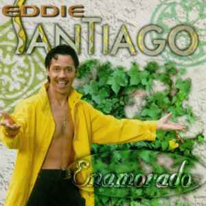 Álbum Enamorado de Eddie Santiago