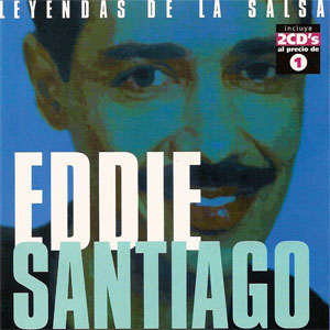 Álbum Leyendas De La Salsa de Eddie Santiago