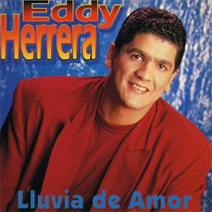 Álbum Lluvia de Amor de Eddy Herrera
