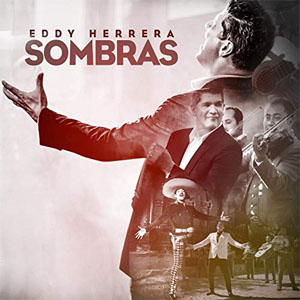 Álbum Sombras de Eddy Herrera