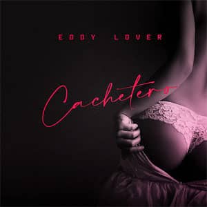 Álbum Cachetero de Eddy Lover