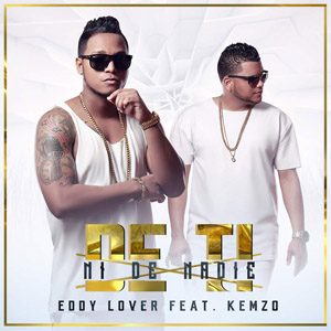 Álbum De Ti Ni De Nadie de Eddy Lover