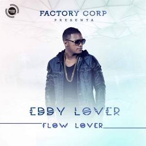 Álbum Flow Lover de Eddy Lover