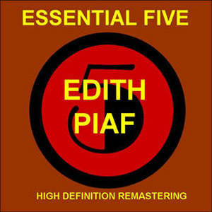 Álbum Essential 5: Edith Piaf - EP (Remastered) de Edith Piaf