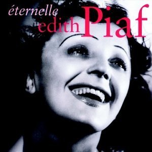 Álbum Eternelle: The Best Of de Edith Piaf