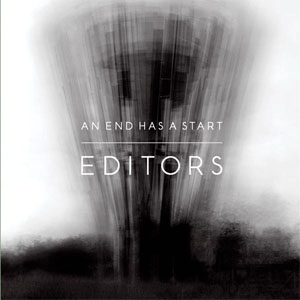Álbum An End Has a Start - EP de Editors