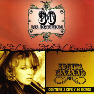 Álbum 30 Del Recuerdo  de Ednita Nazario