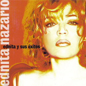 Álbum Ednita Y Sus Éxitos de Ednita Nazario