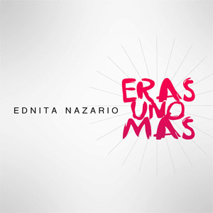 Álbum Eras Uno Más de Ednita Nazario