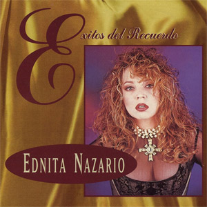 Álbum Éxitos Del Recuerdo de Ednita Nazario