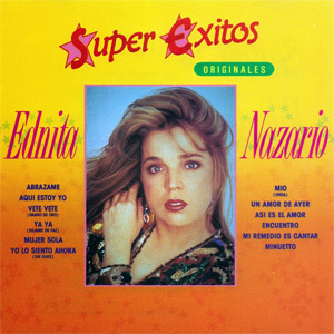 Álbum Súper Éxitos Originales de Ednita Nazario