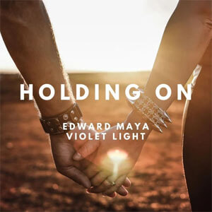 Álbum Holding On de Edward Maya