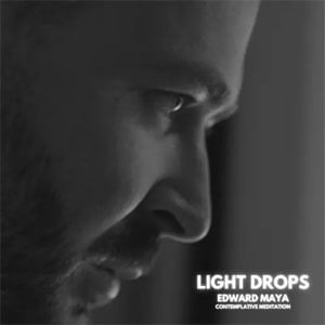 Álbum Light Drops  de Edward Maya