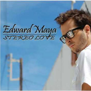 Álbum Stereo Love de Edward Maya