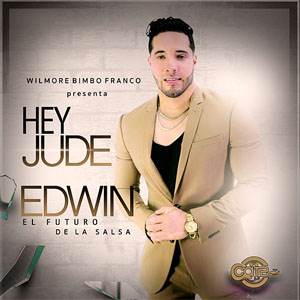 Álbum Hey Jude de Edwin El futuro De La Salsa