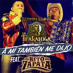 Álbum A Mí También Me Dijo de Edwin Luna