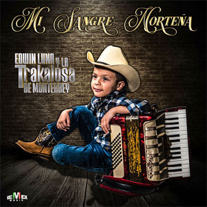 Álbum Mi Sangre Norteña de Edwin Luna