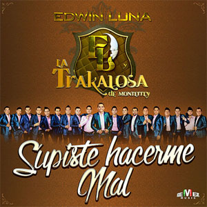 Álbum Supiste Hacerme Mal de Edwin Luna