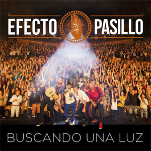 Álbum Buscando Una Luz de Efecto Pasillo