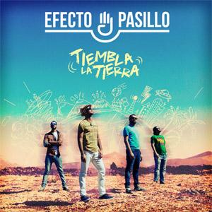 Álbum Tiembla La Tierra (Edición Deluxe) de Efecto Pasillo
