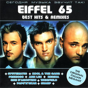 Álbum Best Hits & Remixes de Eiffel 65