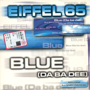 Álbum Blue (Da Ba Dee) de Eiffel 65