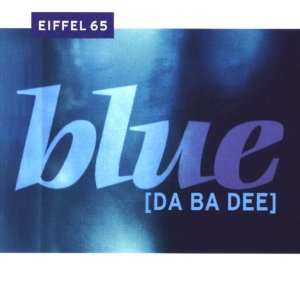 Álbum Blue (Single) de Eiffel 65
