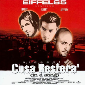 Álbum Cosa Resterà (In A Song) de Eiffel 65