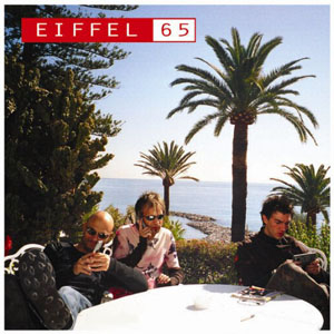 Álbum Eiffel 65 de Eiffel 65