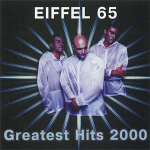 Álbum Greatest Hits 2000 de Eiffel 65