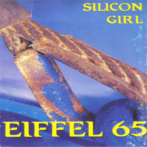 Álbum Silicon Girl de Eiffel 65