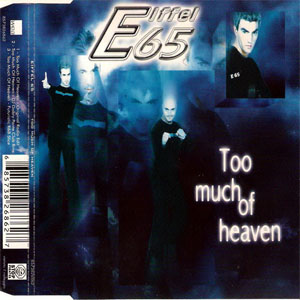 Álbum Too Much Of Heaven de Eiffel 65