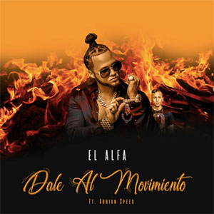 Álbum Dale Al Movimiento de El Alfa El Jefe