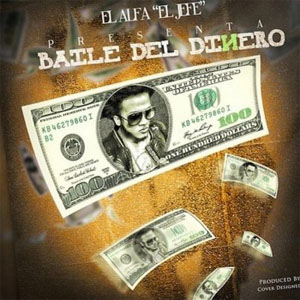 Álbum El Baile del Dinero de El Alfa El Jefe